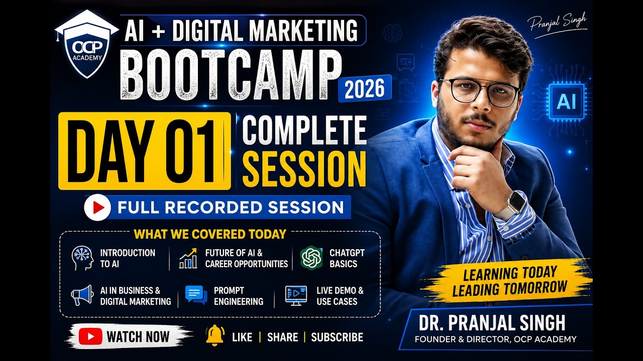 AI for Beginners 2026 | Day 01 Complete Bootcamp Recording | ChatGPT, Gemini & Claude AI