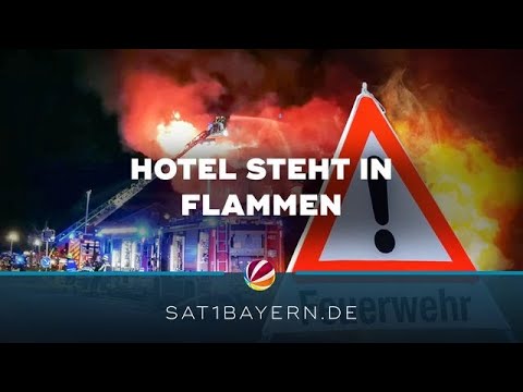 Großbrand im Allgäu: Vier-Sterne-Hotel steht in Flammen