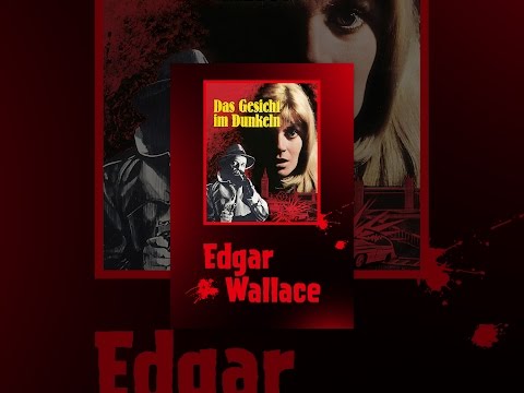 Edgar Wallace: Das Gesicht im Dunkeln