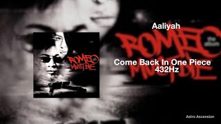 Aaliyah - Come Back in One Piece ft. DMX [432Hz]