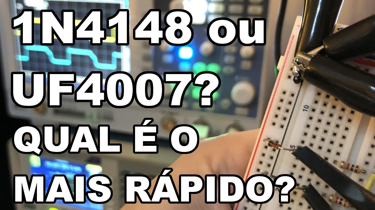 DIODO 1N4148 vs UF4007. QUAL É O MAIS RÁPIDO?? NÓS TESTAMOS!
