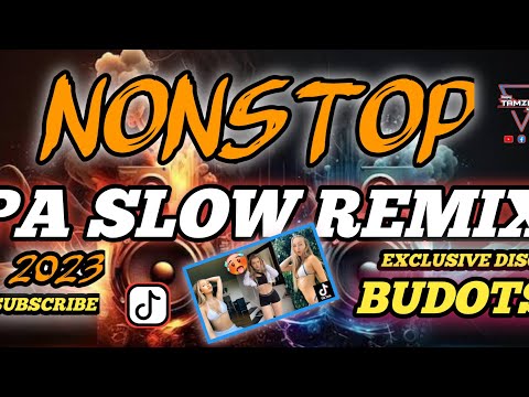 [NEW] 💥EXCLUSIVE BUDOTS PA SLOW REMIX 2025 🔥 HATAW DISCO | DJ TAMZKIE REMIX | TIKTOK PARTY REMIX 🔥