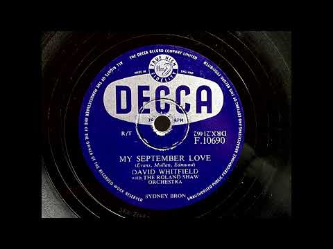 1956 DAVID WHITFIELD - My September Love DECCA 10" F10690