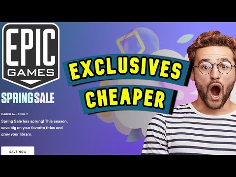 Epic Games Store Spring Sale 2022 + Epic Exclusives Cheaper + Comparison to Steam Prices