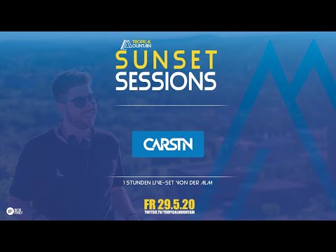 CARSTN (DJ Set) @ Tropical Mountain Sunset Sessions Livestream