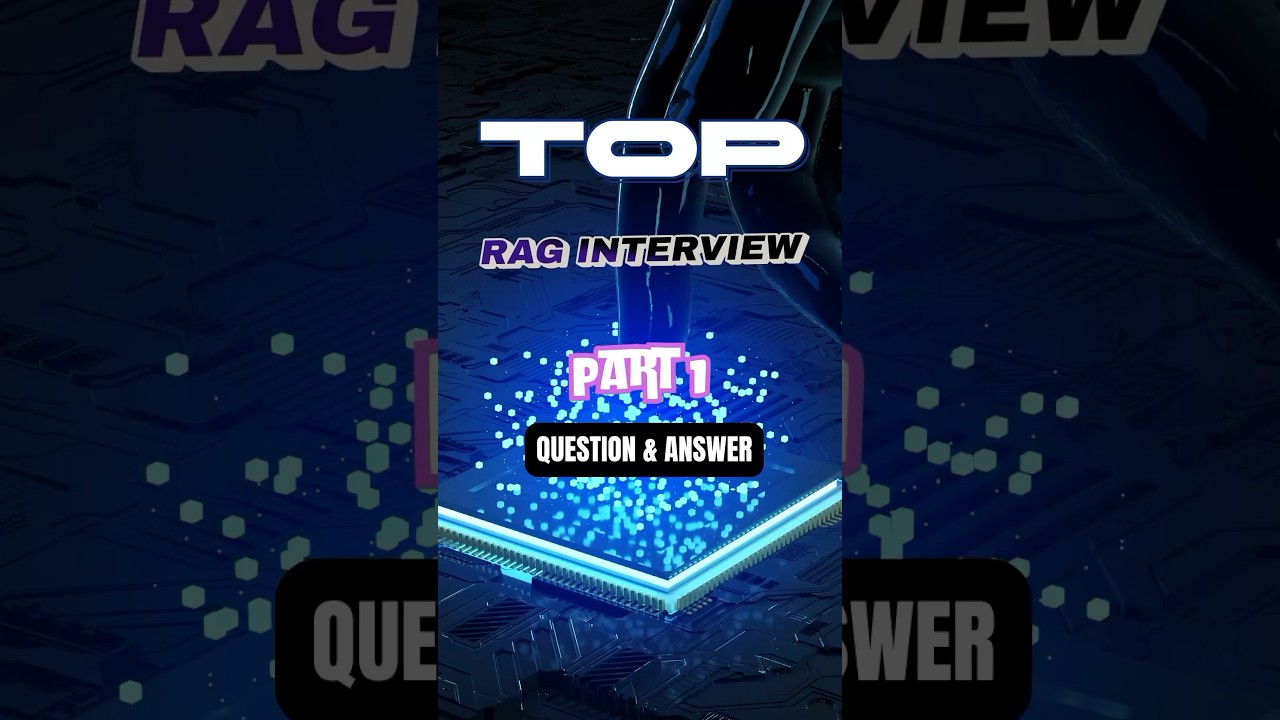 Top RAG Interview Questions Explained | Part 1 #ai