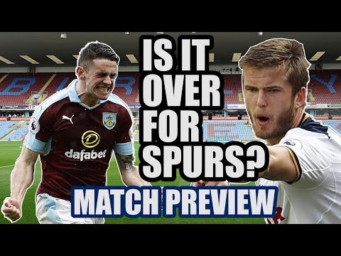 バーンリーVトッテナムの試合プレビュー (Burnley v Tottenham Match Preview)
