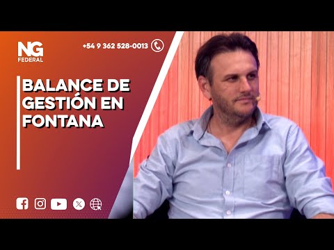 NGFEDERAL - BALANCE DE GESTIÓN EN FONTANA - CHACO