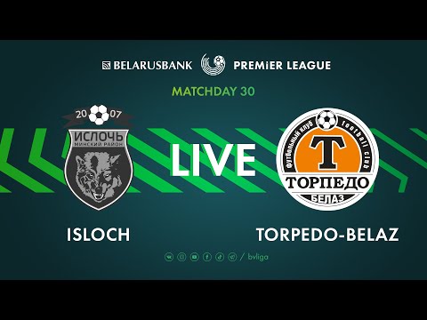 LIVE | Isloch – Torpedo-BelAZ | Ислочь — Торпедо-БелАЗ