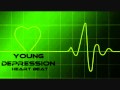 Heart Beat - Young Depression 