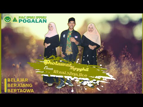 Cover Vidclip Lipsing With(Rizal,Nina,Ike)Alfina Nindiyani feat ITJ Sholawat Asyghil