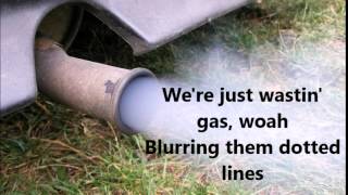 Wasting Gas Lyrics Dallas Smith