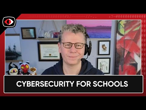 Cybersecurity For Schools - Kayne McGladrey - PSW #850