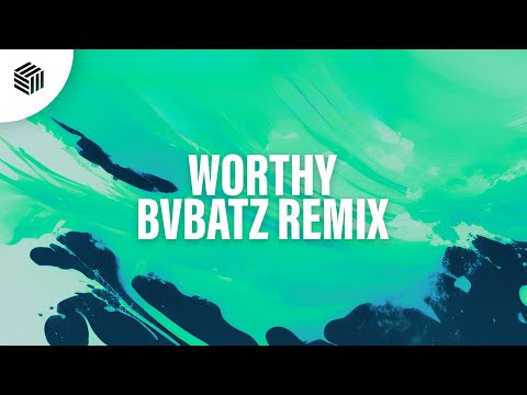 Adam Marcos, Földes & Alessa - Worthy (BVBATZ Remix)