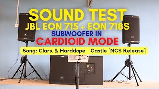 Video thumbnail for 4 | Sound Test: JBL EON 715 + JBL EON 718S | Subwoofer in CARDIOD Mode | Clarx & Harddope - Castle by JBL Sound Biz