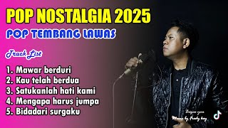 Download lagu POP NOSTALGIA 2025 - MAWAR BERDURI - COVER BAGAS YOU mp3