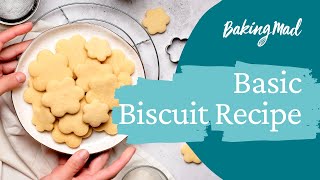 Basic Biscuit Recipe