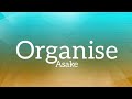 Asake - Organise (Lyrics)
