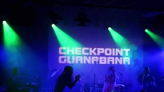 CHECKPOINT GUANABANA live @ Global CPH -Merecumbe- 1080p HD