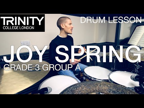 Drum Lesson: Grade 3 Group A: 'Joy Spring' - Clifford Brown (Trinity College London Drum Kit)