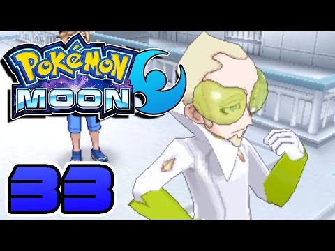 Pokémon Moon Let's Play Part 33 "CORRUPT AETHER!?" Pokémon Sun and Moon Gameplay!