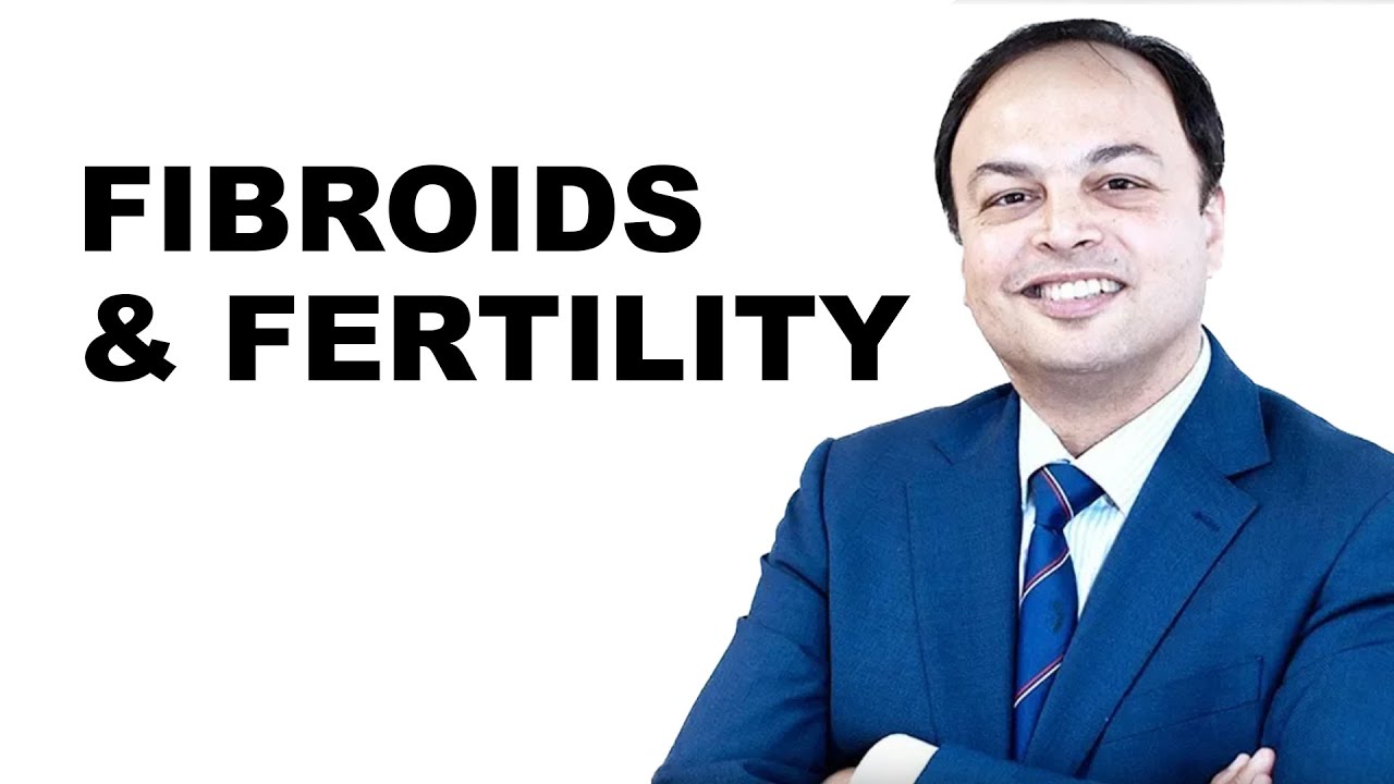 Fibroids & Fertility