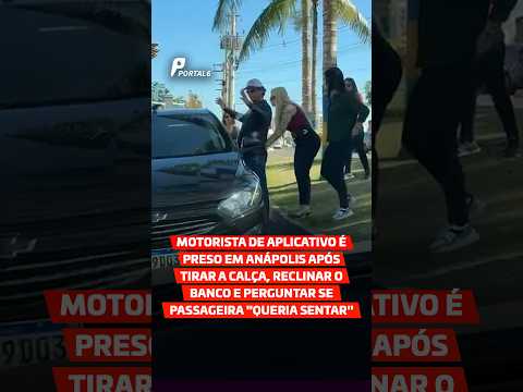 Motorista de aplicativo é preso em Anápolis após tirar a calça, reclinar o banco e perguntar...