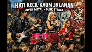 Download lagu HATI KECIL KAUM JALANAN - EPIC METAL FUSION STREET PUNK mp3 Download lagu HATI KECIL KAUM JALANAN - EPIC METAL FUSION STREET PUNK mp3
