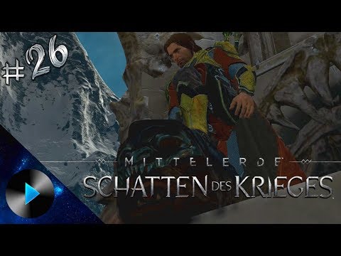 Mittelerde Schatten des Krieges 🔥 #26 | Dritte FESTUNG EROBERN | German Gameplay | Let's Play