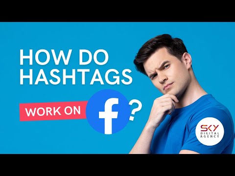 How do #hashtags work on Facebook?