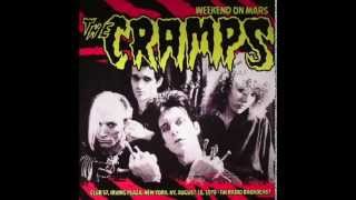 The Cramps - Weekend on Mars (FULL ALBUM)