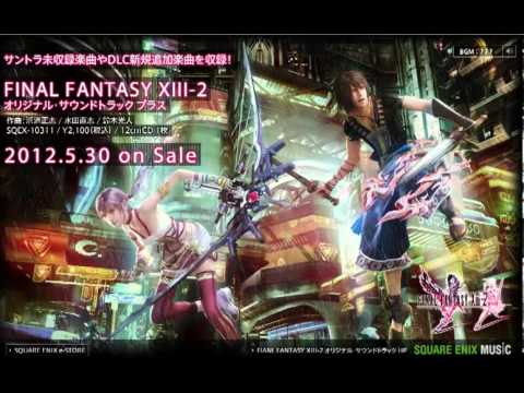 Final Fantasy XIII-2 OST Plus - New Noel's Theme Preview