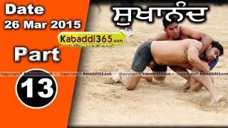 Sukhanand (moga) Kabaddi Tournament 26 Mar 2015 Part 13 by Kabaddi365.com