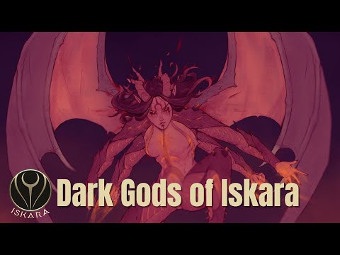 The Dark Gods of Iskara Part 1 | Fantasy Worldbuilding & Lore