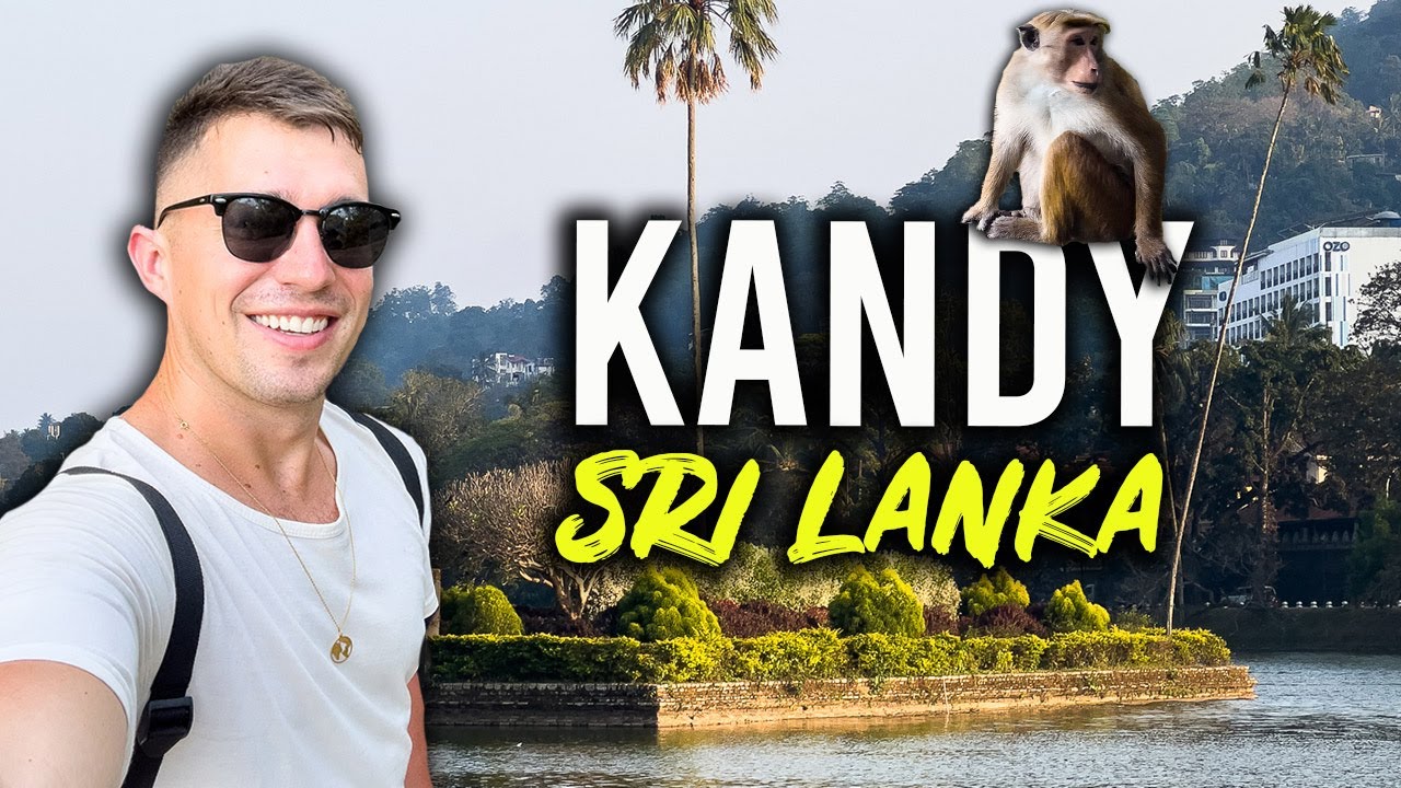 10 BEST Things to do in Kandy Sri Lanka in 2025 🇱🇰