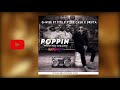 G Wise Poppin Make It Lit Ft Tiye P X Drifta X Jae Cash