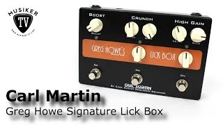 Video thumbnail for Carl Martin Greg Howe Signature Lick Box - Review by Musiker TV