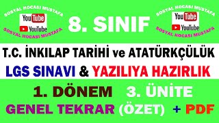 8.Sınıf T.C. İnkılap Tarihi ve Atatürkçülük 3.Ünite Genel Tekrar Videosu