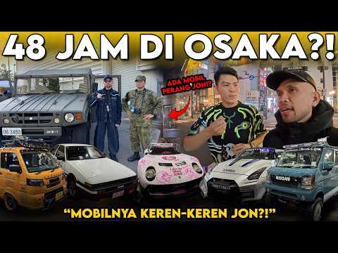 48 JAM DI OSAKA JEPANG, BANYAK MOBIL KEREN JON⁉️ #tutoroyal