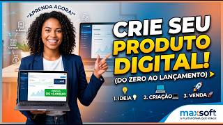 Como Criar e Vender seu Primeiro Produto Digital do Zero (Passo a Passo Completo)