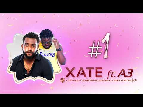 X-AT'E ft A3 x Number 1 (#1) #mi10sin0#ritmokombina2021