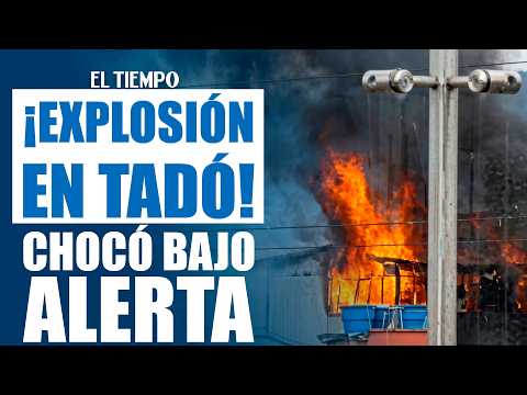 Nuevo ataque con explosivos en Tadó, Chocó: crece la preocupación por la violencia | EL TIEMPO