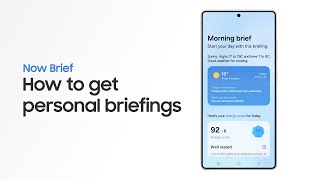 Samsung How to use Now Brief | Samsung Galaxy S25 Series