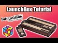 Mattel Intellivision Launchbox Tutorial