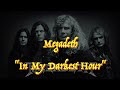 Megadeth In My Darkest Hour Guitar Tab