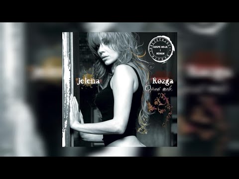 JELENA ROZGA - OPROSTI MALA (FULL ALBUM)
