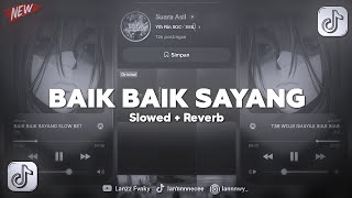 Download lagu DJ BAIK BAIK SAYANG SLOW - VIRAL TIKTOK mp3