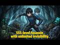 Global job change—he is an SSS-level Assassin with unlimited invisibility!#manga #anime