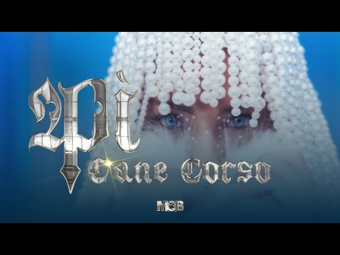 Pi - Cane Corso (Official Music Video)
