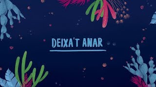 Doctor Prats - Deixa't anar [Venim de Lluny, 2018]